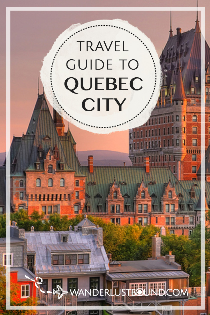 A travel guide fro what to see and do when visiting Quebec City, Canada.